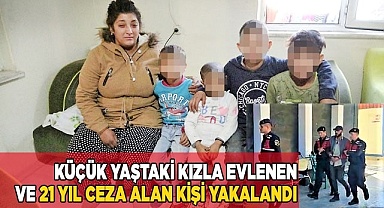 21 yıl ceza alan koca, 4 yıllık kaçak yaşamın ardından yakalandı