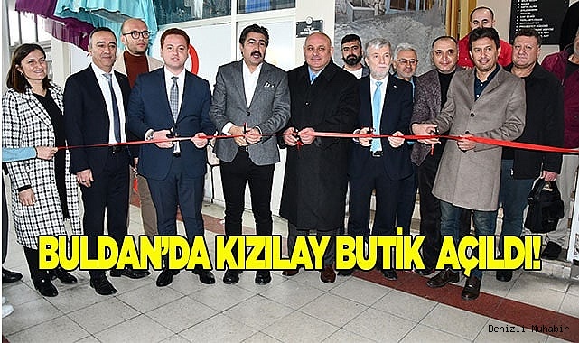 Buldan’da Kızılay Butik törenle açıldı!