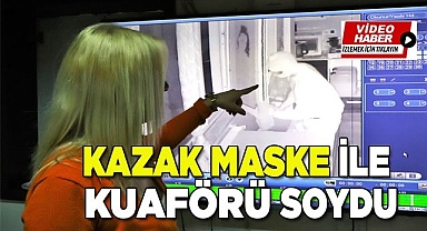 Kazaktan maske yapıp kuaförü soydu