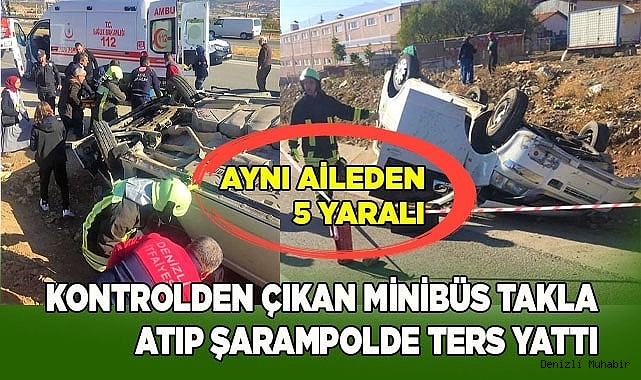 Minibüs takla atıp şarampolde ters yattı: 5 yaralı