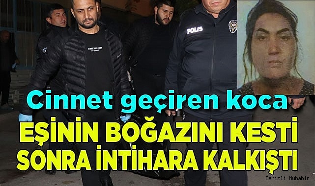 Önce karısının boğazını kesip öldürdü, sonra bileklerini kesip intihara kalkıştı