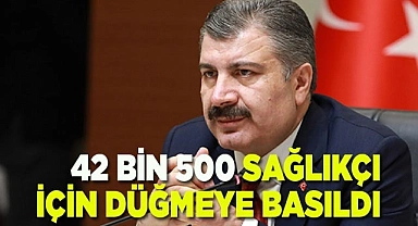 Sağlık Bakanı Fahrettin Koca binlerce sağlıkçının beklediği müjdeyi duyurdu.