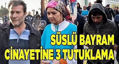 Yasak aşk cinayetinin 3 şüphelisi tutuklandı