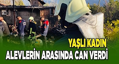 Yaşlı kadın alevlerin arasında can verdi