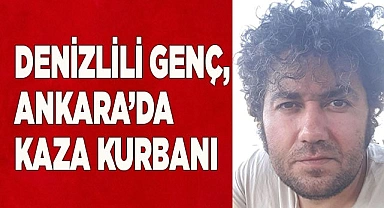 Ankara'daki kazanın ateşi Denizli'ye düştü
