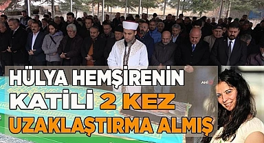 Hülya hemşirenin katili 2 kez uzaklaştırma cezası almış
