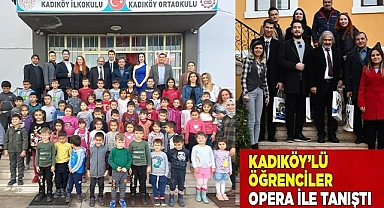 Kadıköy ortaokulu öğrencileri opera ile tanıştı