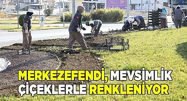 MERKEZEFENDİ RENKLENİYOR