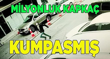 Milyonluk kapkaçın altından akıl almaz bir kumpas çıktı
