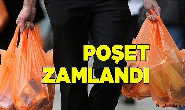 Poşet’e zam geldi