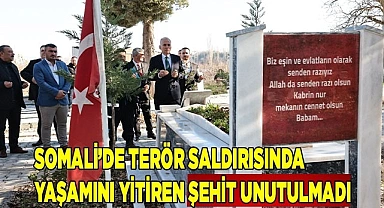 Somali’de terör saldırısında yaşamını yitiren şehit unutulmadı