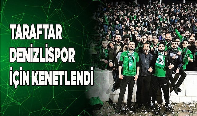 Taraftar Denizlispor için kenetlendi