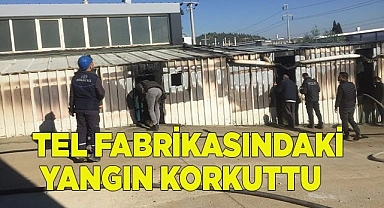 Tel fabrikasında çıkan yangın korkuttu