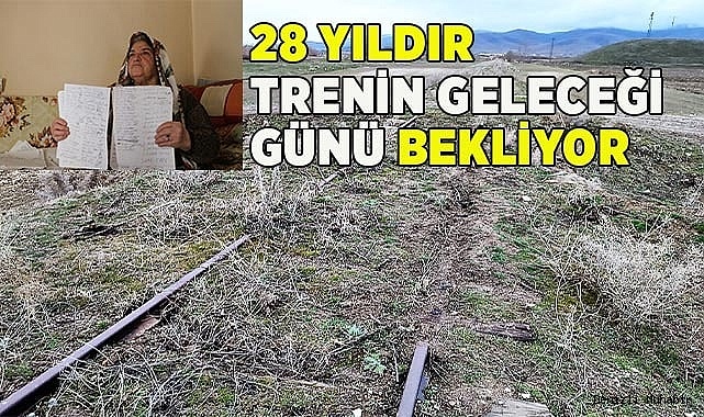 28 yıldır trenin geleceği günü bekliyor