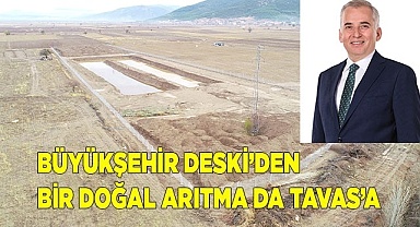 Büyükşehir DESKİ'den bir doğal arıtma da Tavas'a
