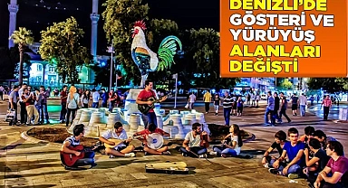 Denizli’de miting alanları ve gösteri yürüyüşü güzergahları güncellendi