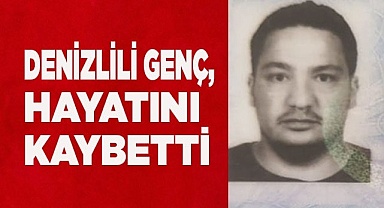 Denizlili genç kalbine yenik düştü