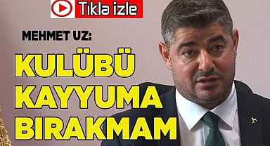 Denizlispor Başkanı Uz: “Kulübü kayyuma bırakamam”