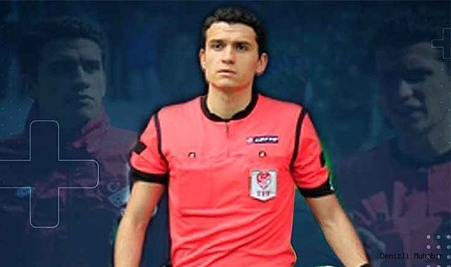 DENİZLİSPOR’UN MAÇINI COŞKUNSES YÖNETECEK