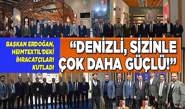 ERDOĞAN: 'DENİZLİ, SİZİNLE ÇOK DAHA GÜÇLÜ!'