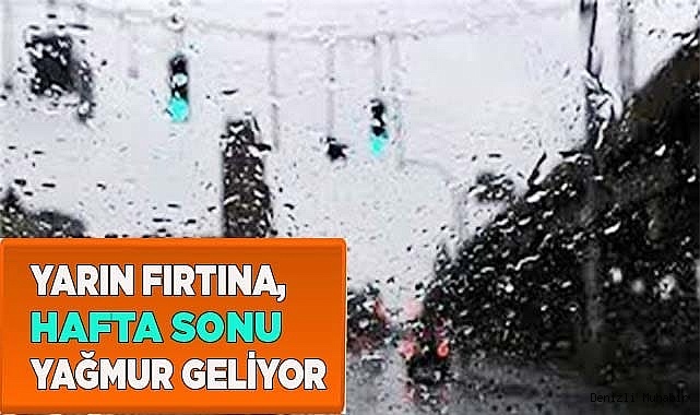 Hafta sonu yağmur geliyor