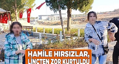 Hamileliklerini bahane edip ev soyan genç kadınlar linçten zor kurtuldu