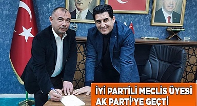 İyi partili meclis üyesi Ak Parti'ye geçti