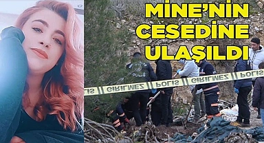 Kocasının cesedine sarılıp öptüğü Mine'nin cesedine ulaşıldı
