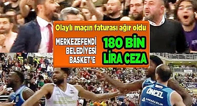 Merkezefendi Belediyesi  Basket'e 180 bin lira ceza