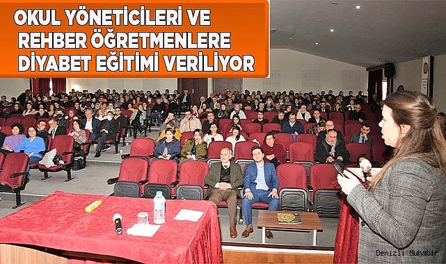 Okul yöneticileri ve rehber öğretmenlere diyabet eğitimi veriliyor