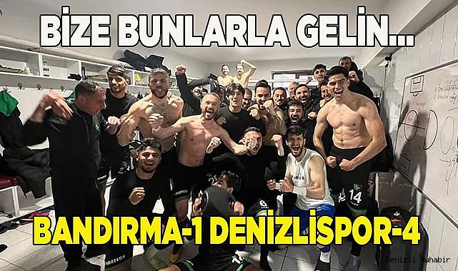 Bandırmaspor: 1 - Denizlispor: 4