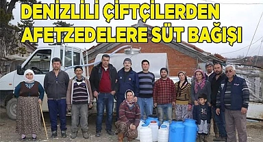 Çiftçilerden afetzedelere süt bağışı