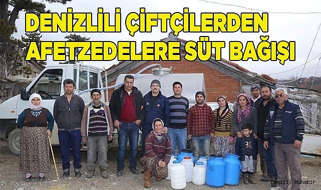 Çiftçilerden afetzedelere süt bağışı