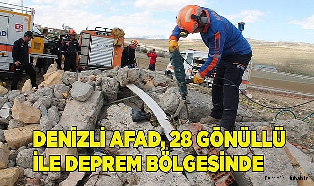 Denizli AFAD, 28 gönüllü ile deprem bölgesinde