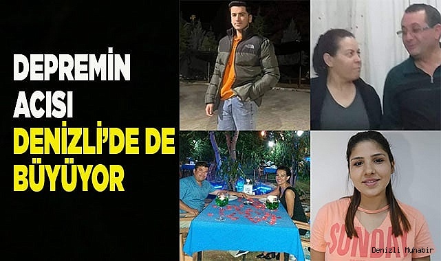 Depremin acısı Denizli’de de büyüyor