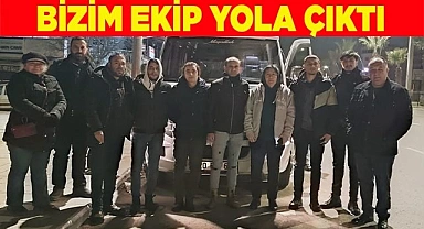 DEPREMZEDELERİ DENİZLİ’YE GETİRMEK İÇİN YOLA ÇIKTILAR
