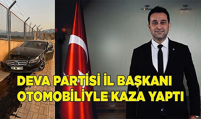 DEVA Partisi İl Başkanı lüks otomobiliyle kaza yaptı