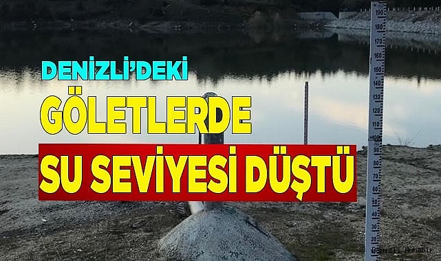 Göletlerdeki su seviyesi düştü