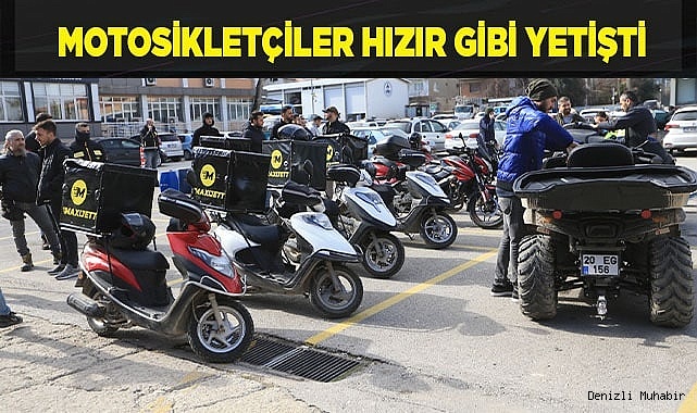 MOTOSİKLETÇİLER HIZIR GİBİ YETİŞTİ