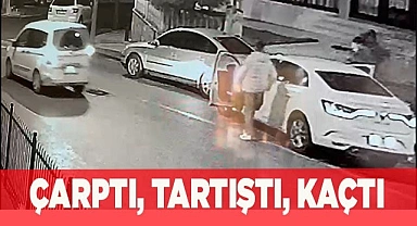 Tartıştı, kazayı görmezden gelerek çekip gitti