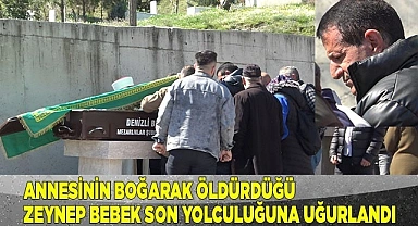 Annesinin boğarak öldürdüğü Zeynep bebek son yolculuğuna uğurlandı