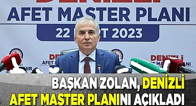 Başkan Zolan, Denizli Afet Master Planını açıkladı