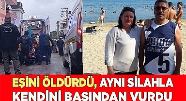 Eşini öldürdü, aynı silahla kendini başından vurdu