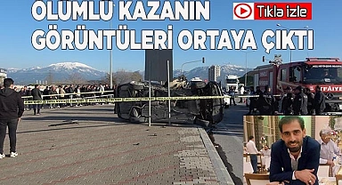 Ölümlü kazanın görüntüleri ortaya çıktı