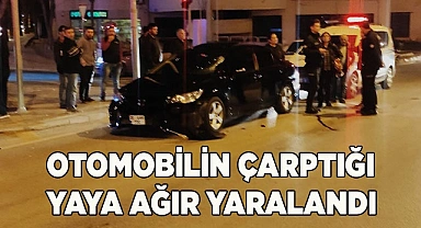 Otomobilin çarptığı yaya ağır yaralandı