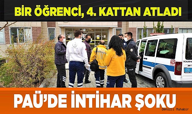 Pamukkale Üniversitesinde intihar şoku