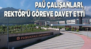 PAÜ çalışanları, Rektör Kutluhan’ı göreve davet etti
