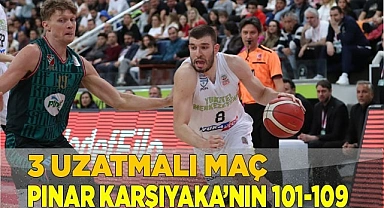 3 uzatmalı maç Pınar Karşıyaka’nın 101-109  