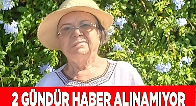 Alzheimer hastası yaşlı kadından haber alınamıyor