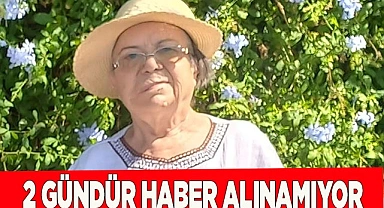 Alzheimer hastası yaşlı kadından haber alınamıyor